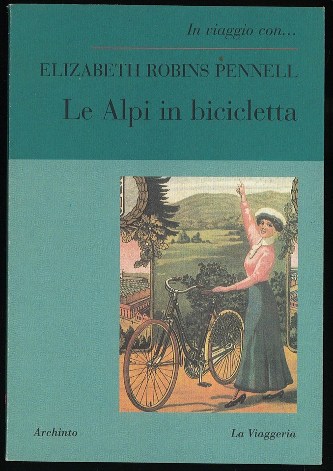 ciaobici le alpi in bicicletta Elisabeth pennell 3